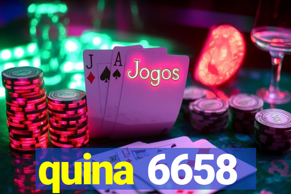 quina 6658